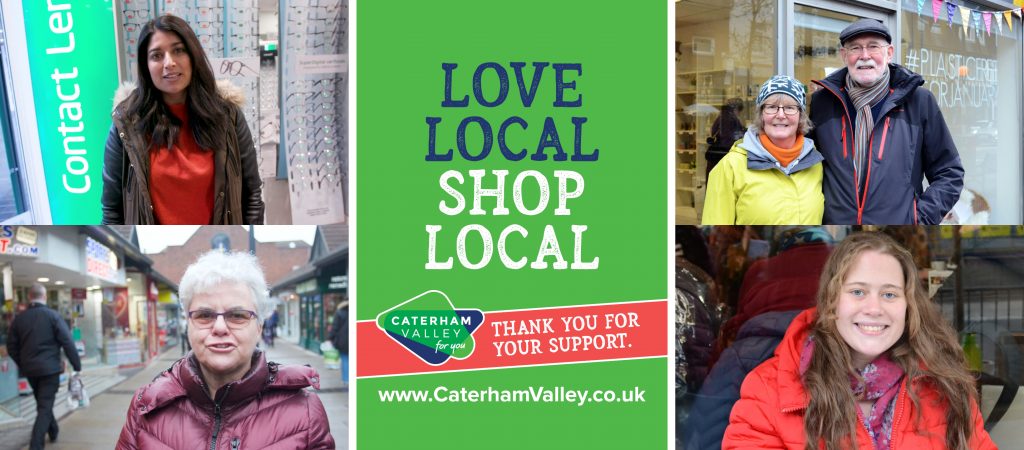 Caterham Valley For You - Love Local, Shop Local 2020 - residents and visitors